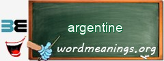 WordMeaning blackboard for argentine